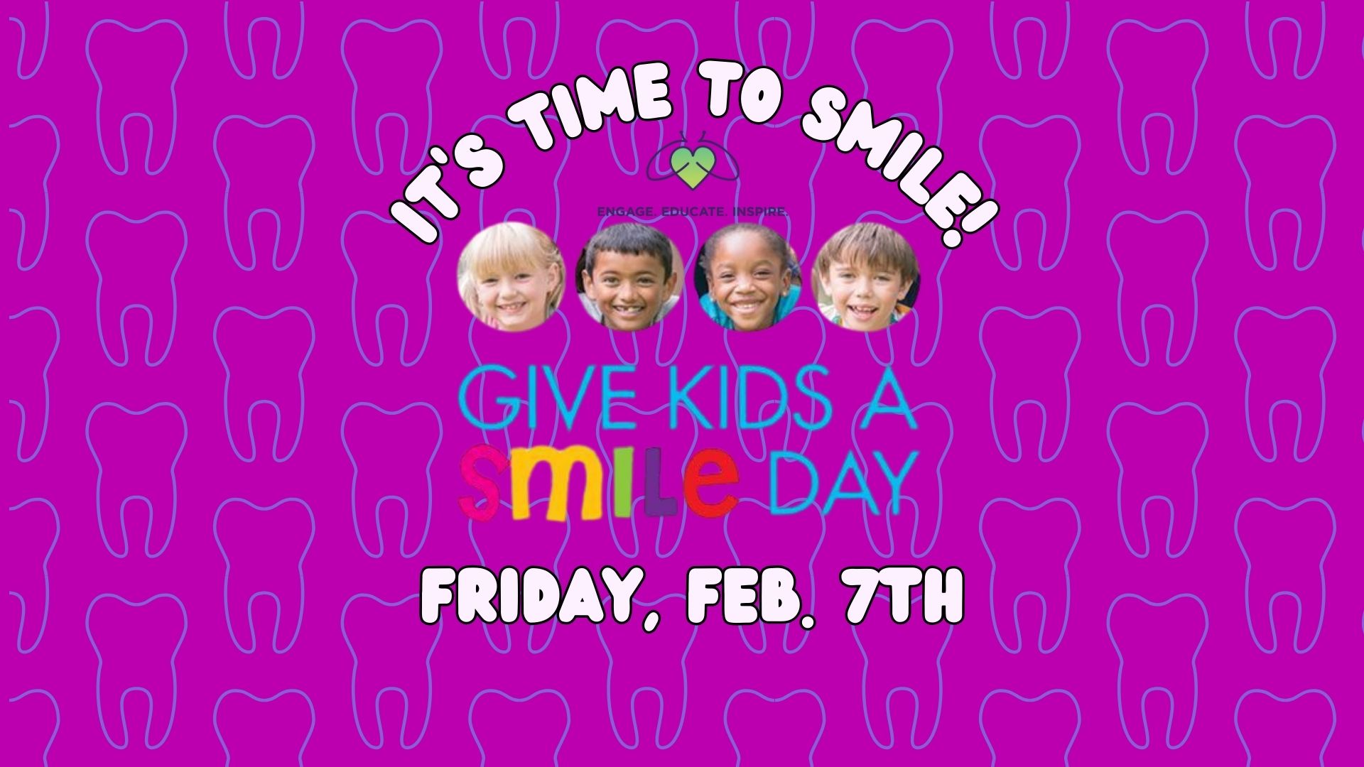 Give Kids a Smile Day!